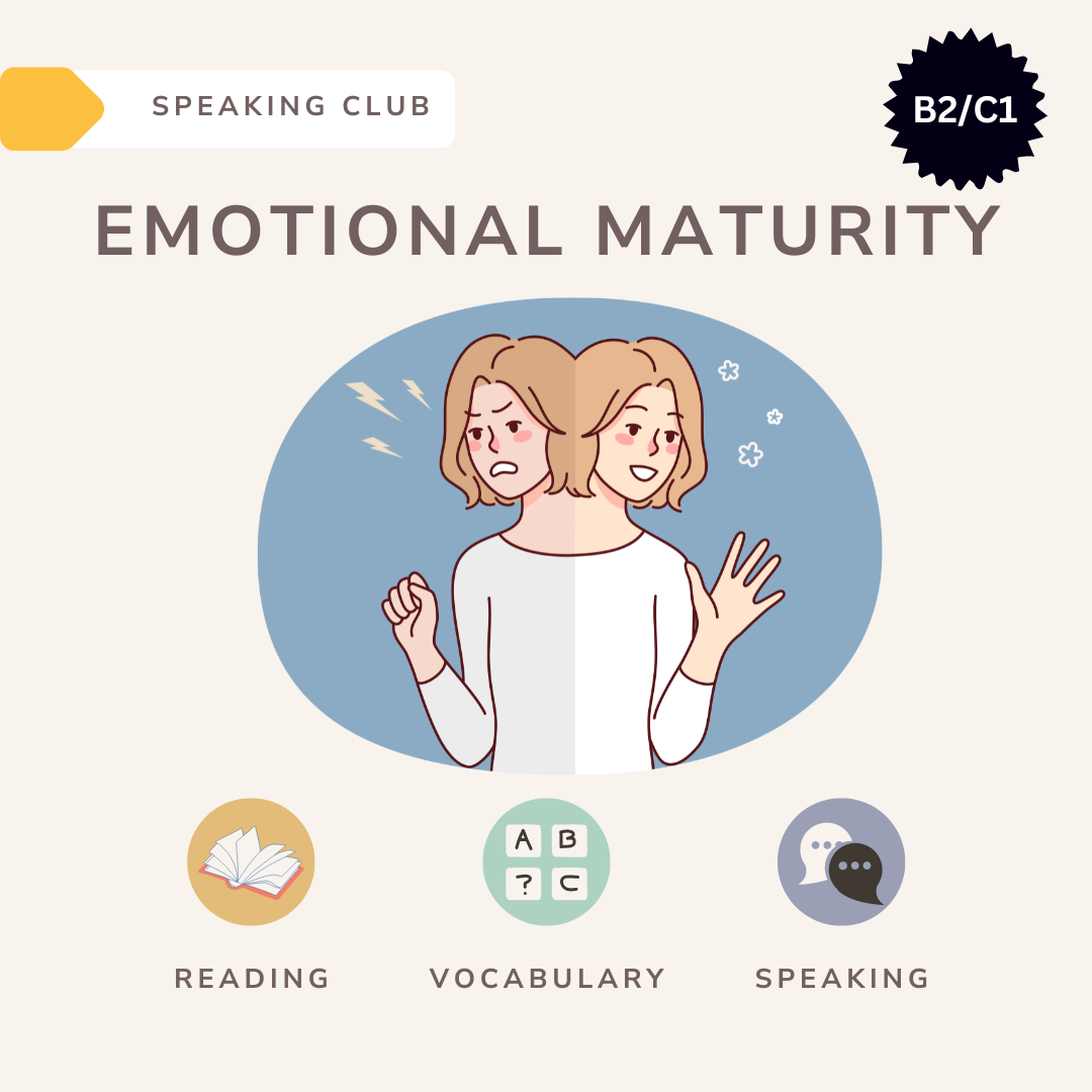Emotional maturity Emotional maturity / Speaking club - Image 1