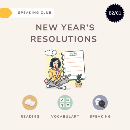 New Year’s resolutions / Speaking club