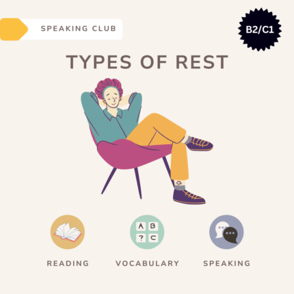 Types of rest / Speaking club